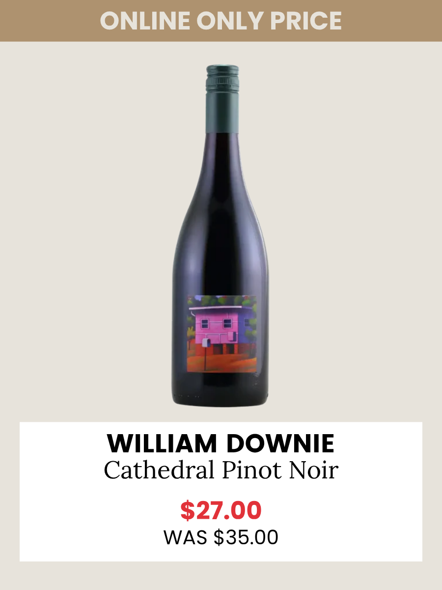 William Downie Cathedral Pinot Noir – Grand Cru Wineshop & Cellar