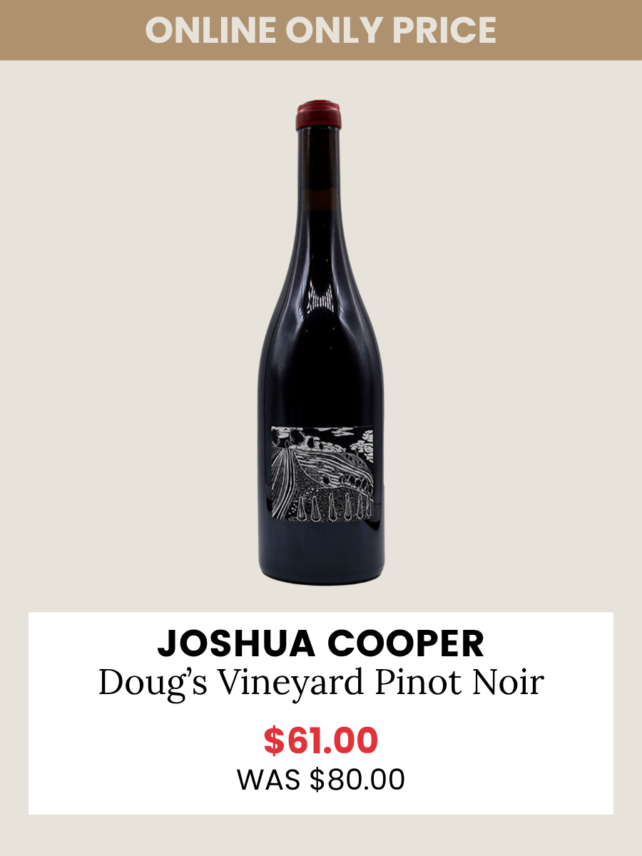 Joshua Cooper Doug's Vineyard Pinot Noir