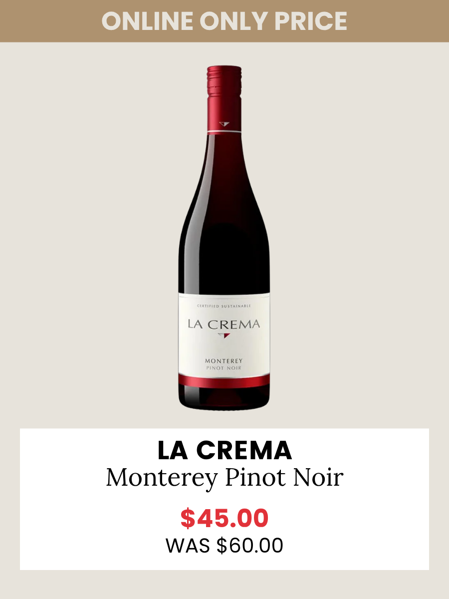 La Crema Monterey Pinot Noir