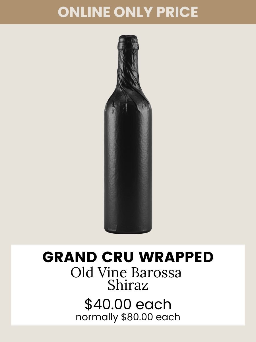 Grand Cru Wrapped Old Vine Barossa  Shiraz